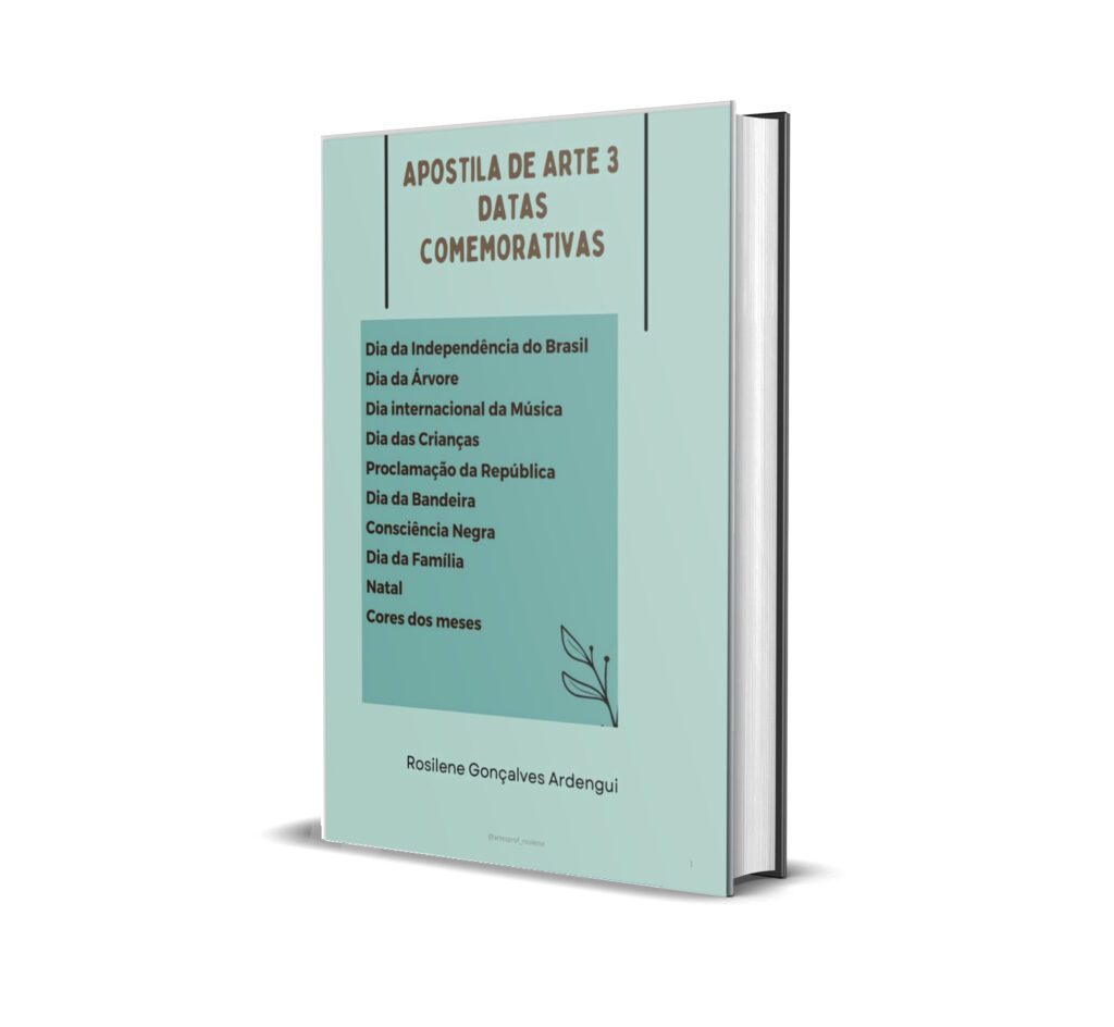 Apostila de Arte 3 Datas Comemorativas – Arte e Atividades