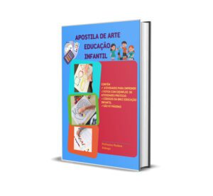 Apostila de Artes para Educação Infantil – Arte e Atividades