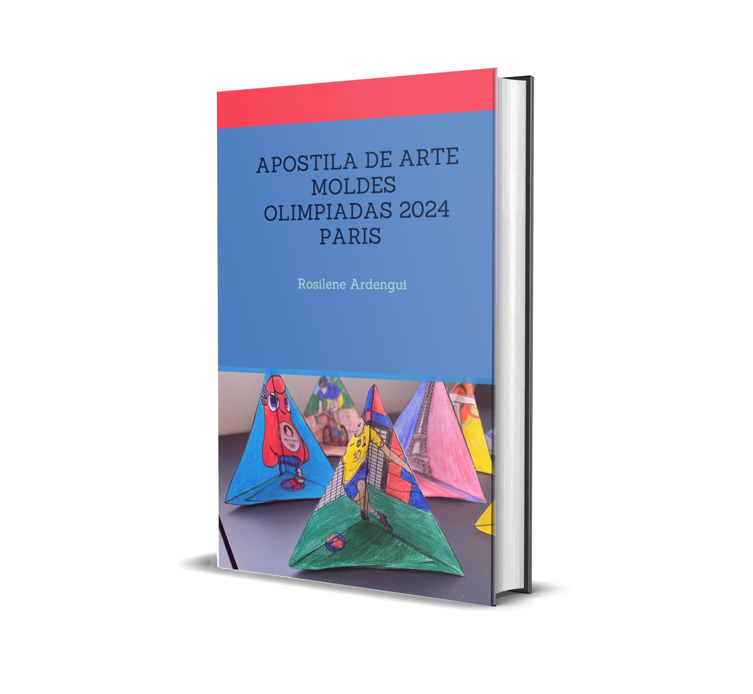 Apostila com moldes triângulos Olimpíadas Paris 2024