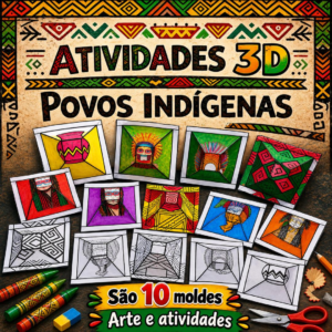 Atividades em 3D Povos Indígenas