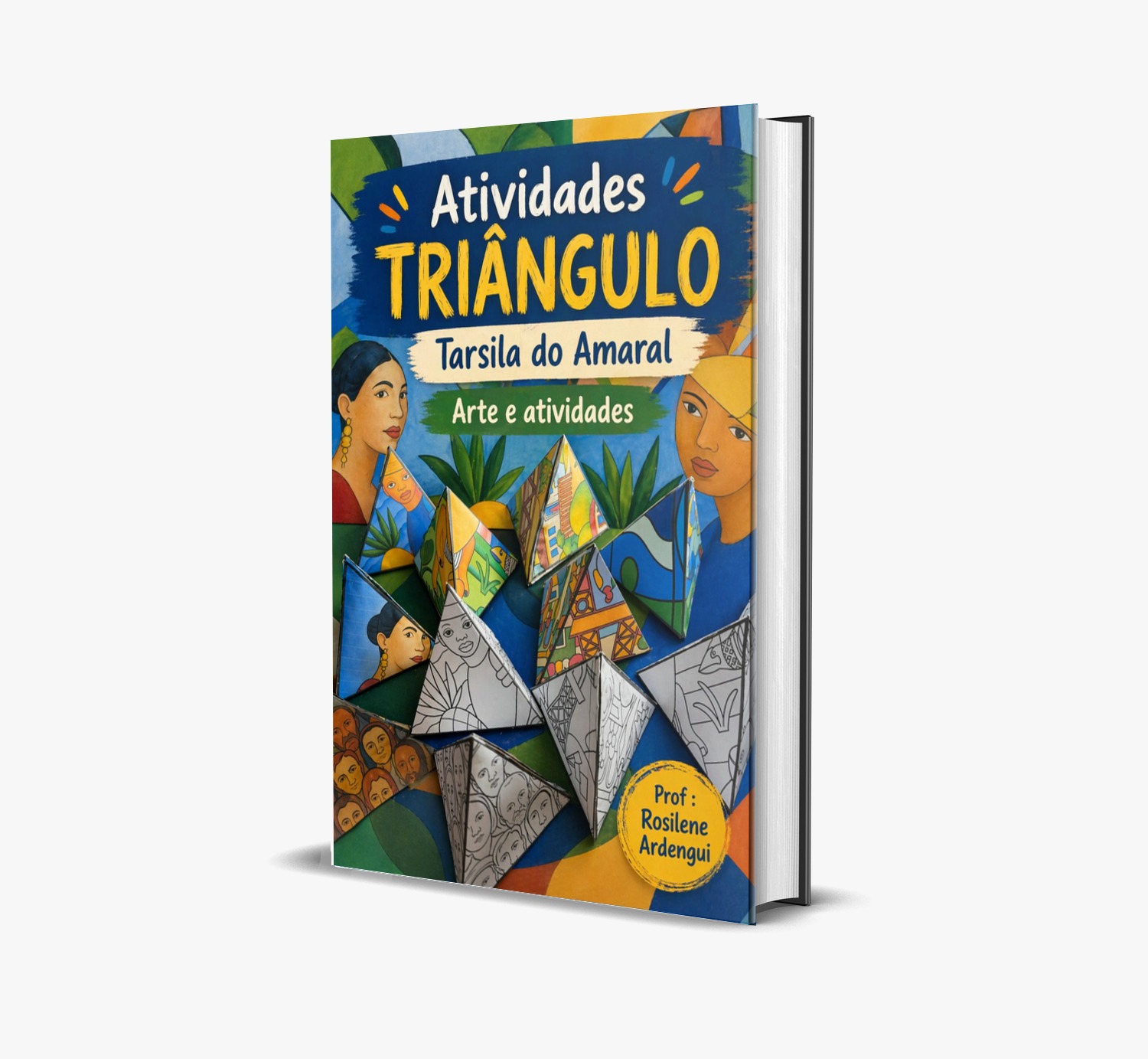 Atividades Moldes Triângulo Tarsila do Amaral