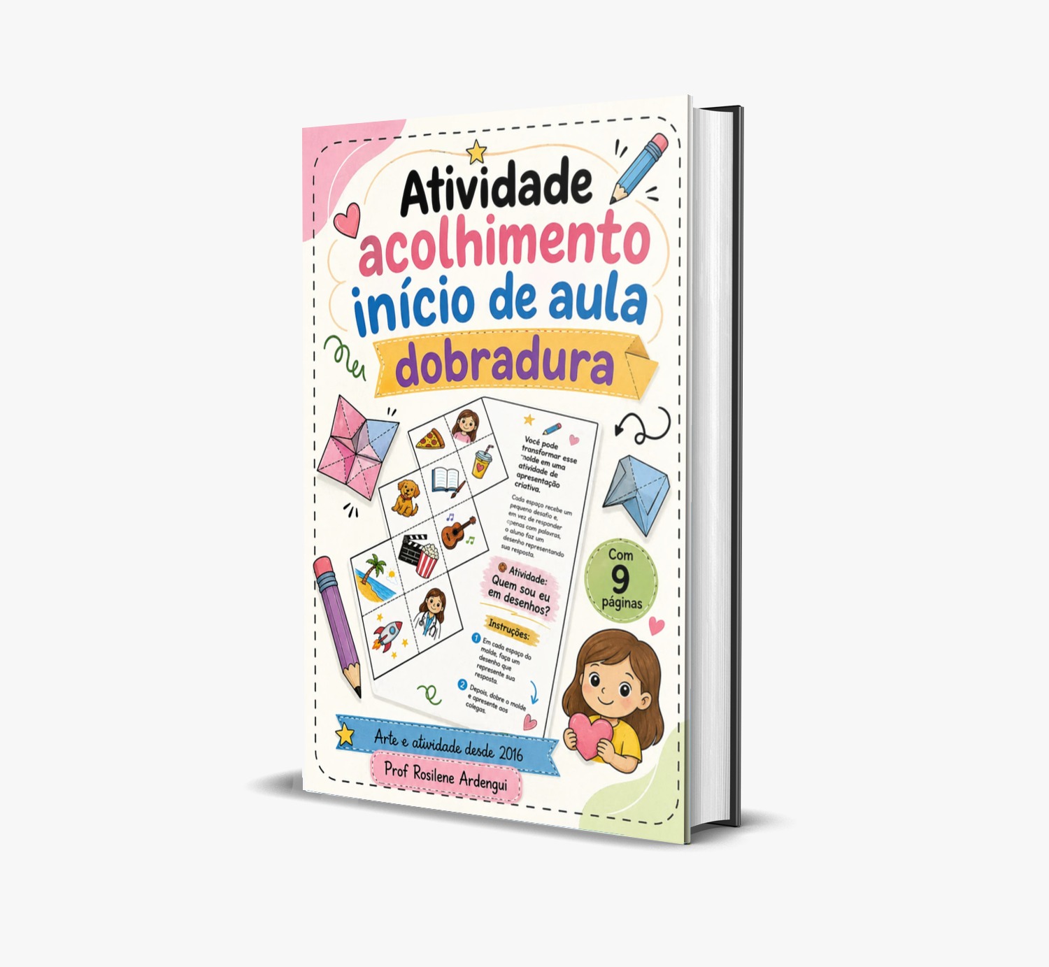 Atividade Acolhimento Início de Aula – Dobradura