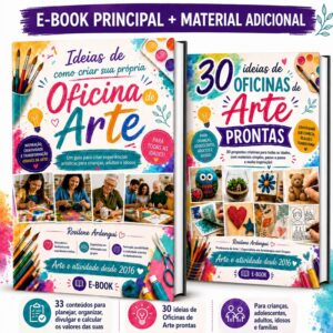 Ideias de como criar sua própria Oficina de Arte + 30 Ideias de Oficinas Arte prontas