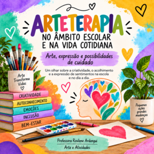 Apostila Arteterapia no âmbito escolar e cotidiano